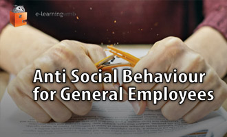 Anti Social Behaviour for General Employees e-Learning